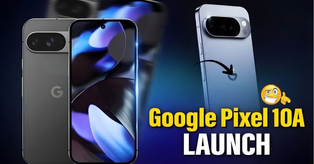 Google Pixel 10a